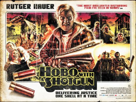 Hobo with a Shotgun ~ 2011