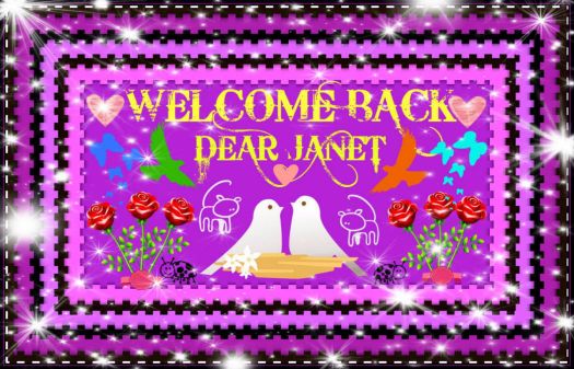 ==WELCOME HOME JANET & JULIAN==