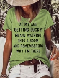 At my age.....