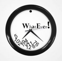 Clocks: Whatever!