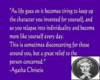 Wisdom by one of the best mystery crime fiction writers...Agatha Christie