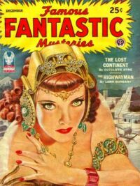 Famous Fantastic Mysteries, Dec 1944, cover by Lawrence Sterne Stevens (American, 1886-1960) or Peter Stevens (English-American, 1920-2001)