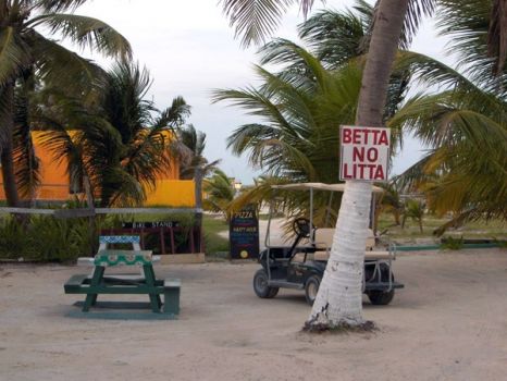 Caution..don't litter in Belize