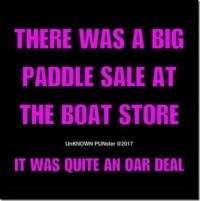 There was a big paddle sale at the boat store