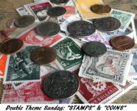 New Theme Sunday: "Stamps, Coins, Paper Money and Trade Goods"