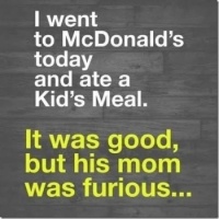 I went to McDonald's today
