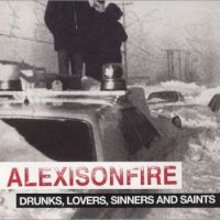 Alexisonfire - Drunks, Lovers, Sinners And Saints