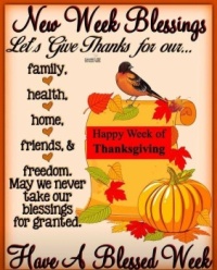 Good Morning - Thanksgiving Week Blessings