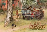 Carl Larrson, Swedish Artist,  A Book of Postcards