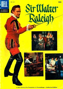 SIR WALTER RALEIGH (THE VIRGIN QUEEN) - DELL COMIC, 1955