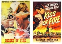 Deseert of Fire ~ 1971 and Kiss of Fire ~ 1955