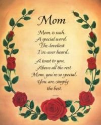 To all the Mother's out there Happy Mother's day