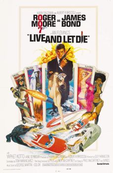 JAMES BOND 007--LIVE AND LET DIE !