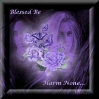 blessed be.....harm none