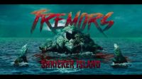 Tremors 7 - Shrieker Island 2020