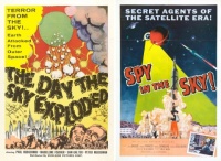 The Day the Sky Exploded ~ 1958 and Spy in the Sky ~ 1958