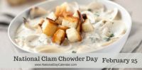 Today Is National Clam Chowder Day!!