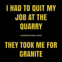 I quit my job at the quarry