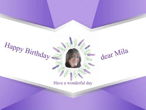 Happy Birthday dear Mila (Mila71)