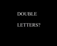 double letters