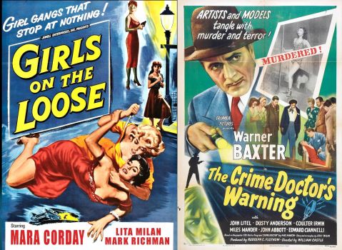 Girls on the Loose ~ 1958 and The Crime Doctor's Warning ~ 1945