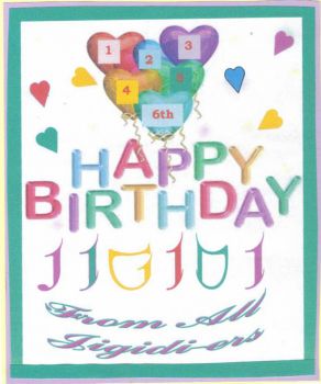 Happy 6th Birthday JIGIDI -From ALL JIGIDI- ers