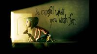 Coraline - Be careful what you wish for