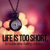 life is too short.