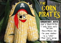 The Corn Pirates