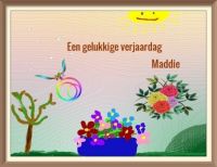 Een gelukkige verjaardag Maddie .