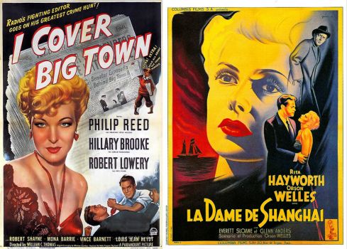I Cover Big Town and The Lady from Shanghai ~ 1947