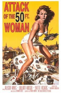Attack Of The 50 FT. Woman