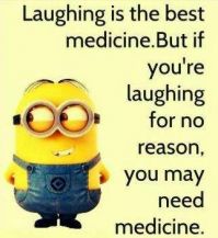 Laughing is the best medicine!
